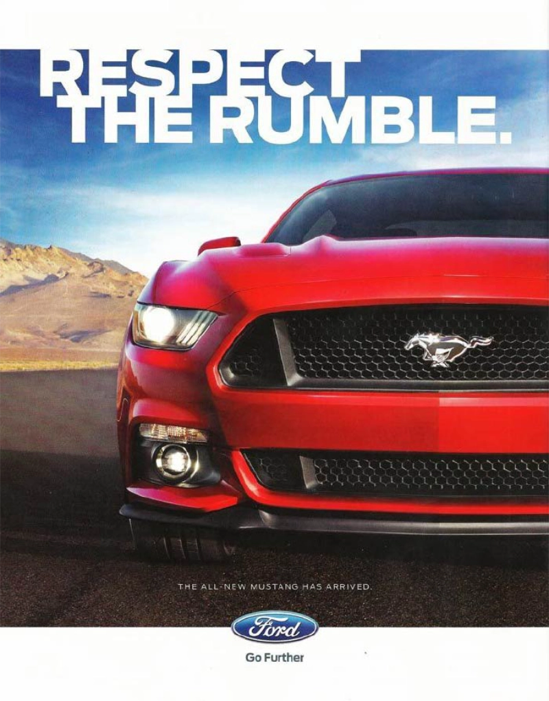 Ford Mustang vintage auto ad; Respect the rumble Ford Mustang vintage auto ad; Respect the rumble